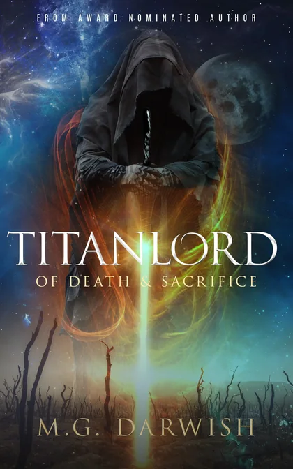 Titanlord: Of Death and Sacrifice, book one